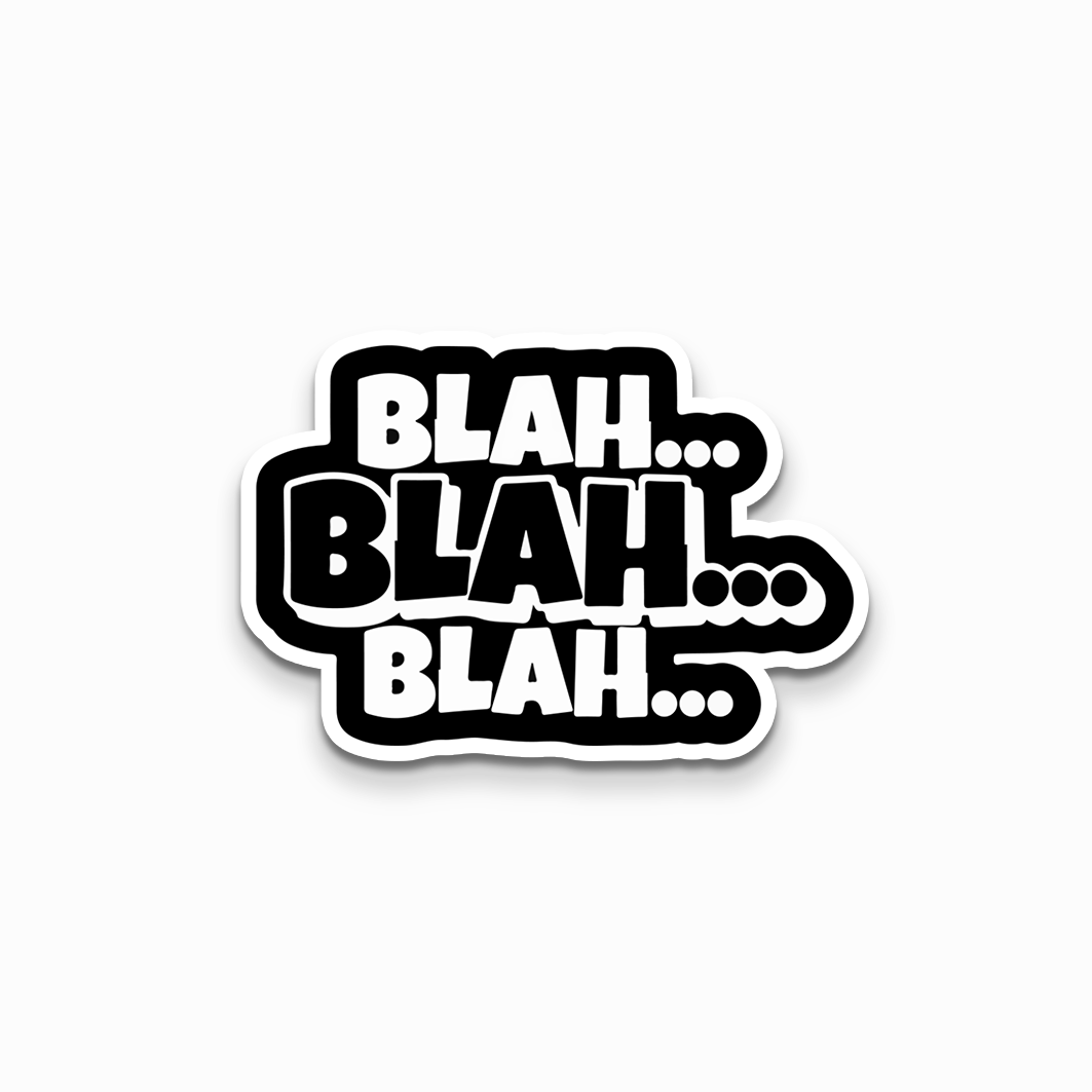 Blah blah Sticker